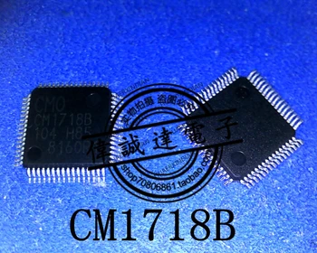 1 шт. Новый Оригинальный CMO CM1718B CM1718818 Высококачественная Реальная Картинка В наличии