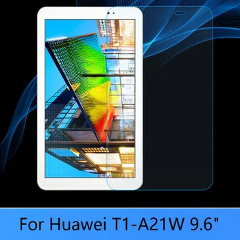 Для 9,6-дюймового планшета Huawei Mediapad T1 10 T1-A21W с защитной пленкой из закаленного стекла