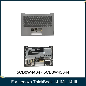 LSC НОВЫЙ для Lenovo ThinkBook 14-IML 14-IIL Упор для рук Клавиатура Верхний регистр 5CB0W44347 5CB0W45044
