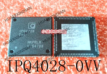 Новый Оригинальный IPQ4028 1PQ4028 IPQ4028-0VV IPQ4028OVV QFN