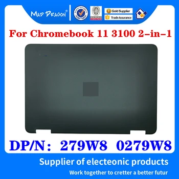 Новый 279W8 0279W8 для Dell Chromebook 3100 2-в-1 11,6